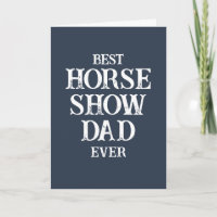 Best Horse Show Dad Ever Fun Blue Father's Day