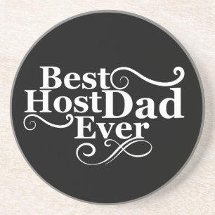 Best host dad ever funny fathers day gifts coaster
