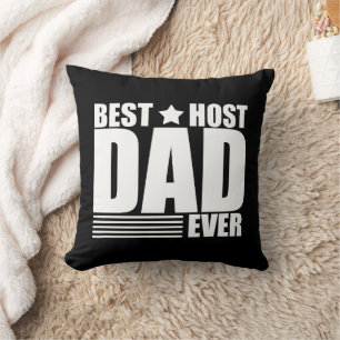 Best host dad ever funny fathers day gifts cushion