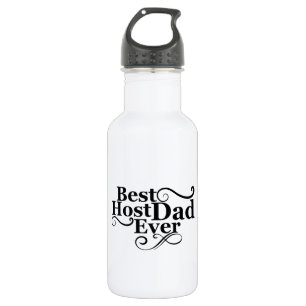 Best host dad ever happy fathers day gift ideas 532 ml water bottle