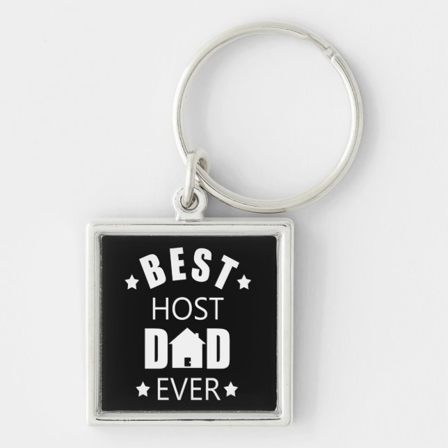 Best host dad ever happy fathers day gift ideas key ring (Front)