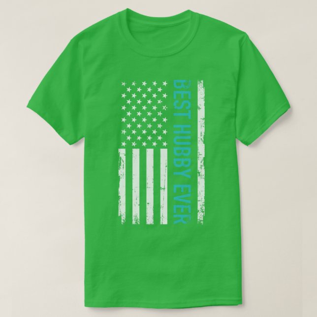 Best Hubby ever US T-Shirt (Design Front)