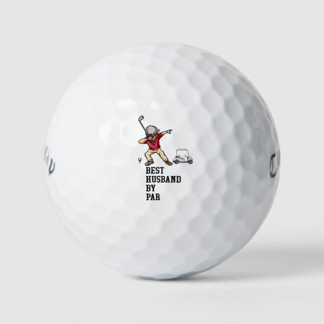 Best husband by par  golf balls (Front)