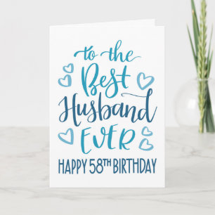 Best Husband Ever 58th Birthday Typography in Blue Card