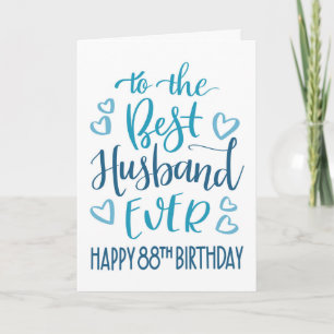 Best Husband Ever 88th Birthday Typography in Blue Card