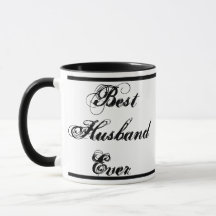 Best Husband Ever Black script White Mug