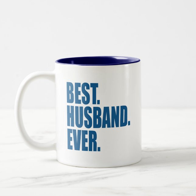 Best. Husband. Ever. (blue) Two-Tone Coffee Mug (Left)