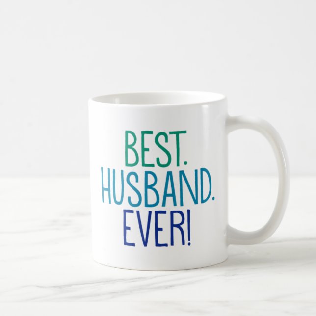 Best. Husband. Ever! Coffee Mug (Right)
