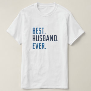 Best Husband Ever T-Shirt