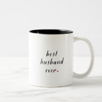 Best Husband ever two tone coffee mug