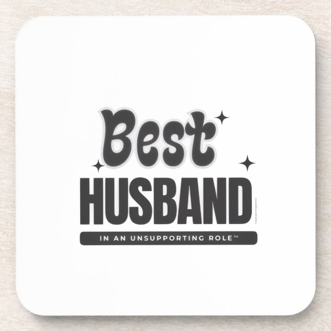 BEST HUSBAND in an Unsupporting Role- Coaster (Front)