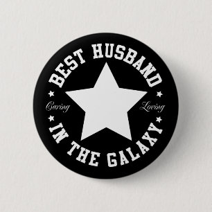 Best Husband In The Galaxy 6 Cm Round Badge