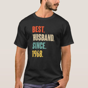 Best Husband Since 1968  54 Wedding Anniversary Fo T-Shirt