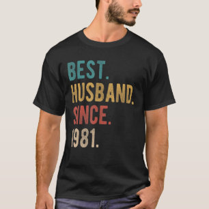 Best Husband Since 1981 41st Wedding Aniversary T-Shirt