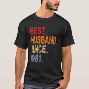 Best Husband Since 1981 41st Wedding Day Anniversa T-Shirt