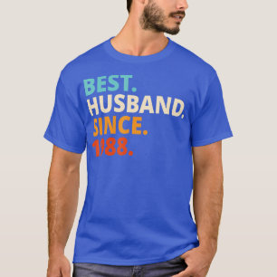 Best Husband Since 1988 34th wedding anniversary T-Shirt