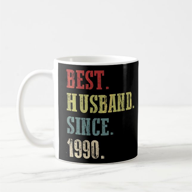 Best Husband Since 1990  32nd Wedding Aniversary   Coffee Mug (Left)