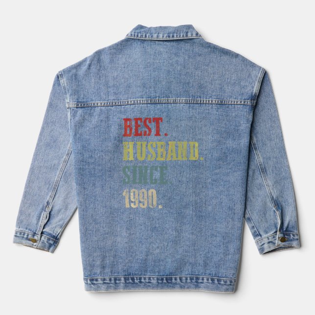 Best Husband Since 1990  32nd Wedding Aniversary   Denim Jacket (Back)