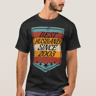 Best Husband since 2003 wedding married in 2003 T-Shirt