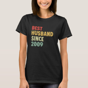 Best Husband Since 2009 Funny Wedding Anniversary T-Shirt
