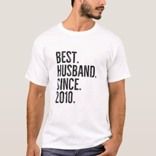 Best Husband Since 2010 Epic Couple Wedding Annive T-Shirt