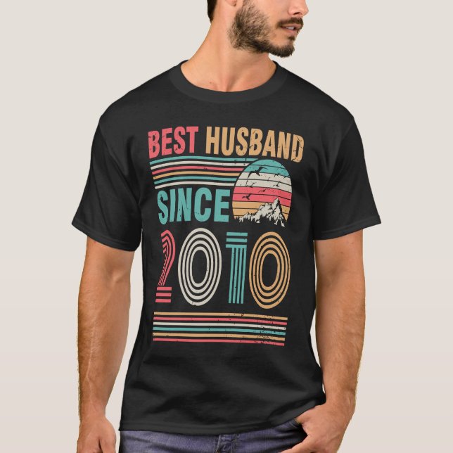 Best Husband Since 2010 Happy Wife Bride Groom Wed T-Shirt (Front)
