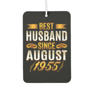 Best Husband Since August 1955 Funny Annivesary Car Air Freshener