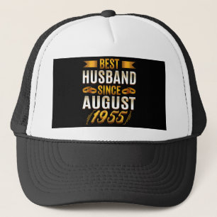 Best Husband Since August 1955 Funny Annivesary Trucker Hat