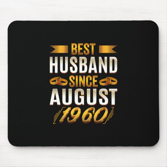 Best Husband Since August 1960 - Funny 60th Mouse Mat (Front)