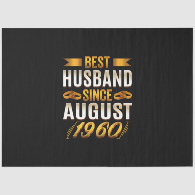Best Husband Since August 1960 - Funny 60th Tissue Paper (Front)