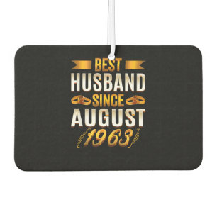 Best Husband Since August 1963 57th Anniversary Car Air Freshener
