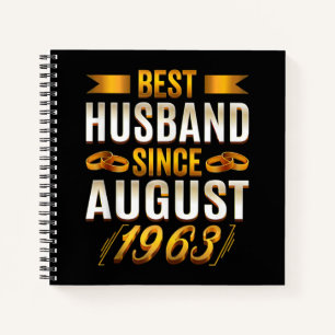 Best Husband Since August 1963 57th Anniversary Notebook