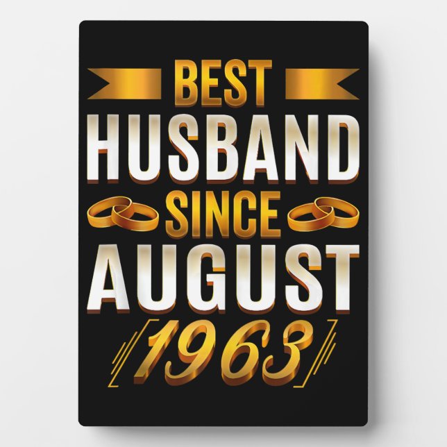 Best Husband Since August 1963 57th Anniversary Plaque (Front)