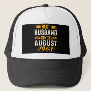 Best Husband Since August 1963 57th Anniversary Trucker Hat