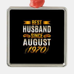 Best Husband Since August 1970 - Funny 50th Metal Tree Decoration