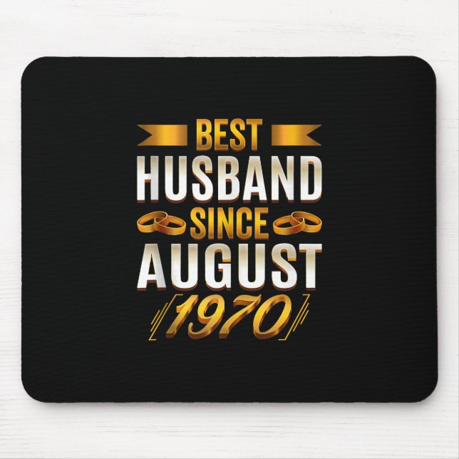 Best Husband Since August 1970 - Funny 50th Mouse Mat (Front)