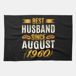 Best Husband Since August Funny 60th Anniversary Tea Towel