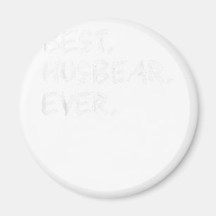 Best Husbear Ever - Gay Bear Pride Magnet