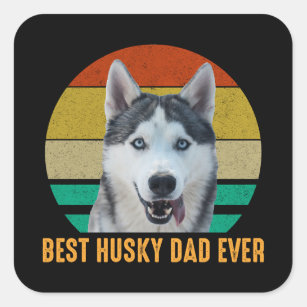 Best Husky Dad Ever Square Sticker
