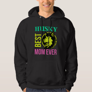 Best Husky Mum Ever Best For Dog Hoodie