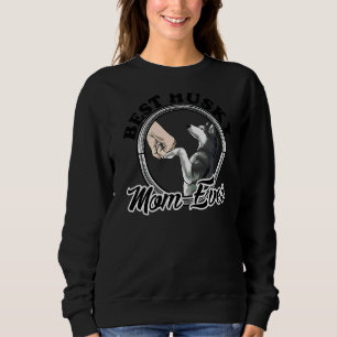 Best Husky Mum Ever Husky Husky Mum Sweatshirt
