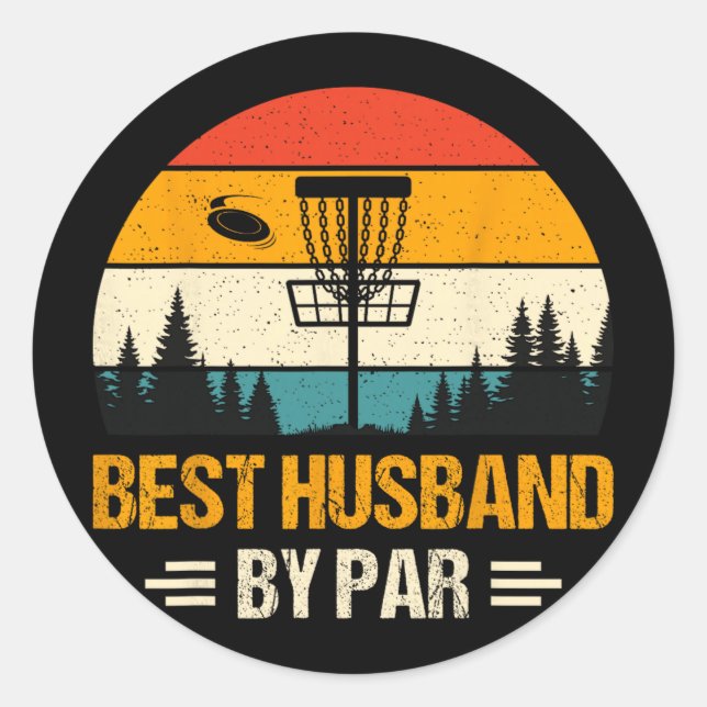 Best Husnd By Par  Classic Round Sticker (Front)
