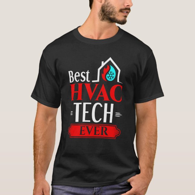 Best HVAC Tech Appreciation HVAC Technician T-Shirt (Front)