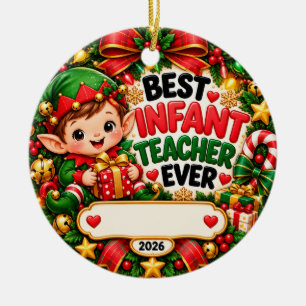 Best Infant Teacher Ever Christmas Elf Ornament 20