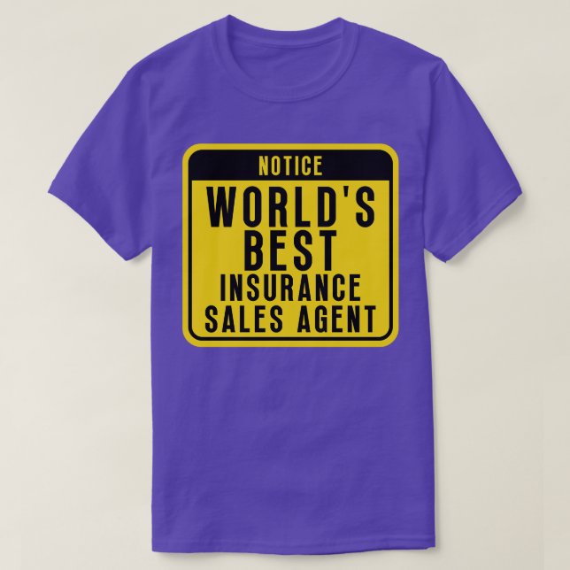 Best Insurance agent 15 T-Shirt (Design Front)