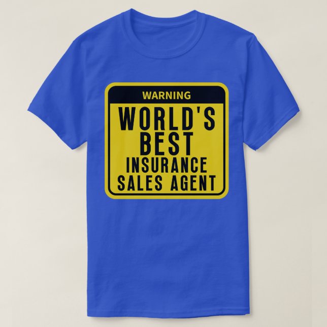 Best Insurance agent 5 T-Shirt (Design Front)