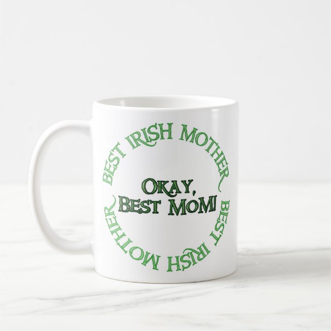 Best Irish Mother coffee mug (Left)