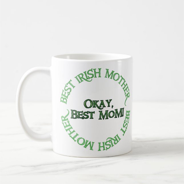 Best Irish Mother coffee mug 2 sided (Left)