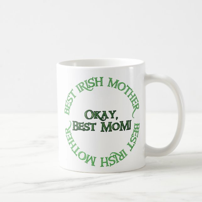 Best Irish Mother left hand coffee mug (Right)