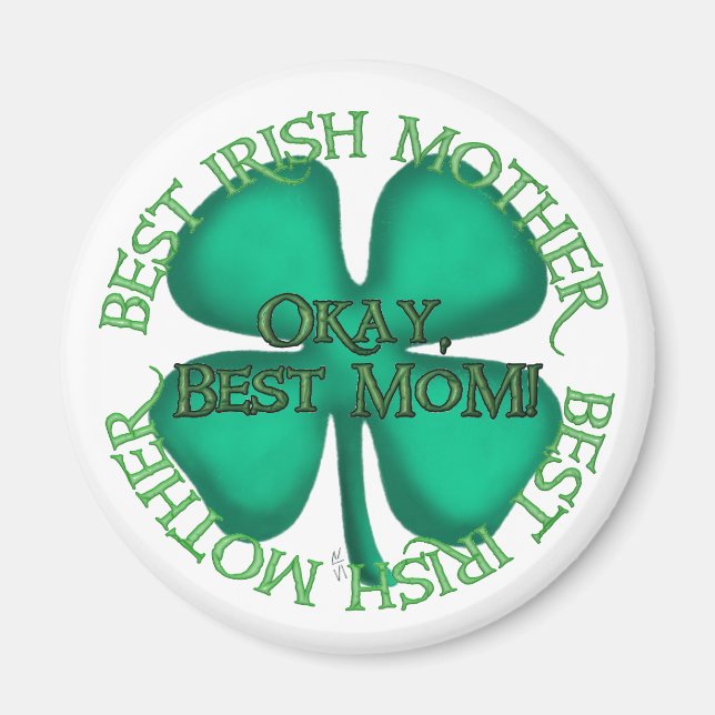 Best Irish Mother round magnet (Front)
